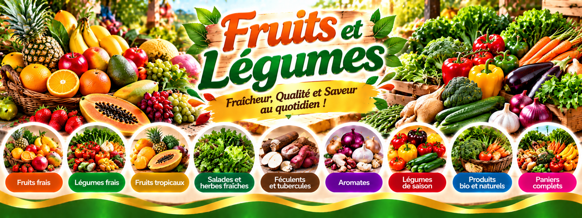 Fruits & Légumes