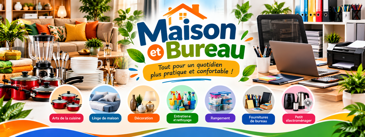 Maison & Bureau